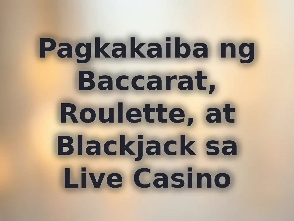 Comparing live casino games